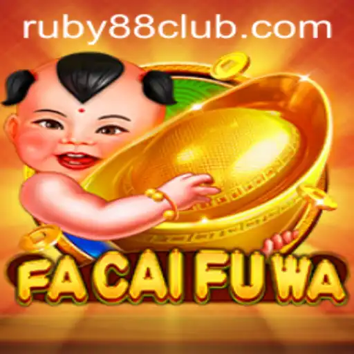 Exploring the Enchanting World of FaCaiFuWa at Ruby88 Casino