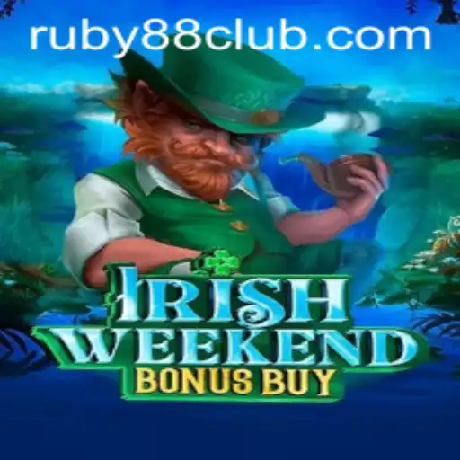 Exploring the Exciting Features of IrishWeekendBonusBuy at Ruby88 Casino