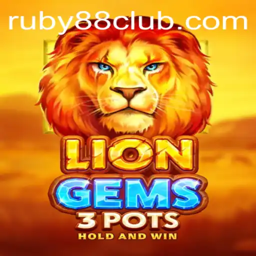 Explore the Exciting World of LionGems3pots at Ruby88 Casino