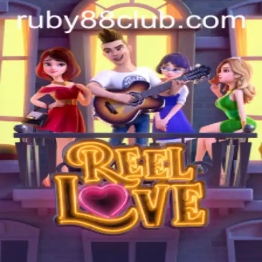 Discover the Excitement of ReelLove at Ruby88 Casino