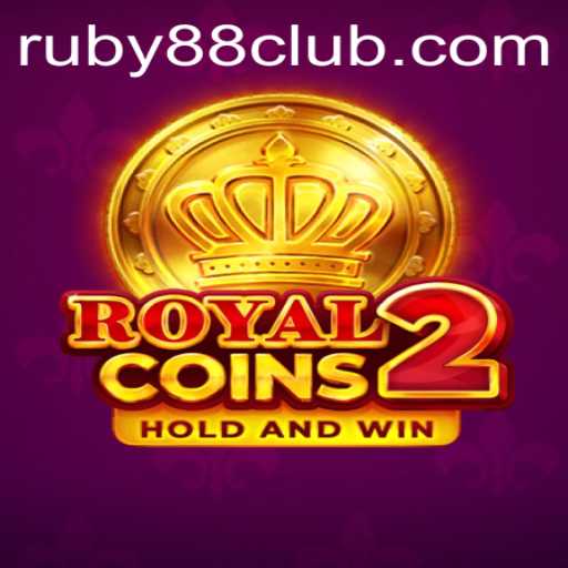 Experience Thrills with RoyalCoins2 at Ruby88 Casino